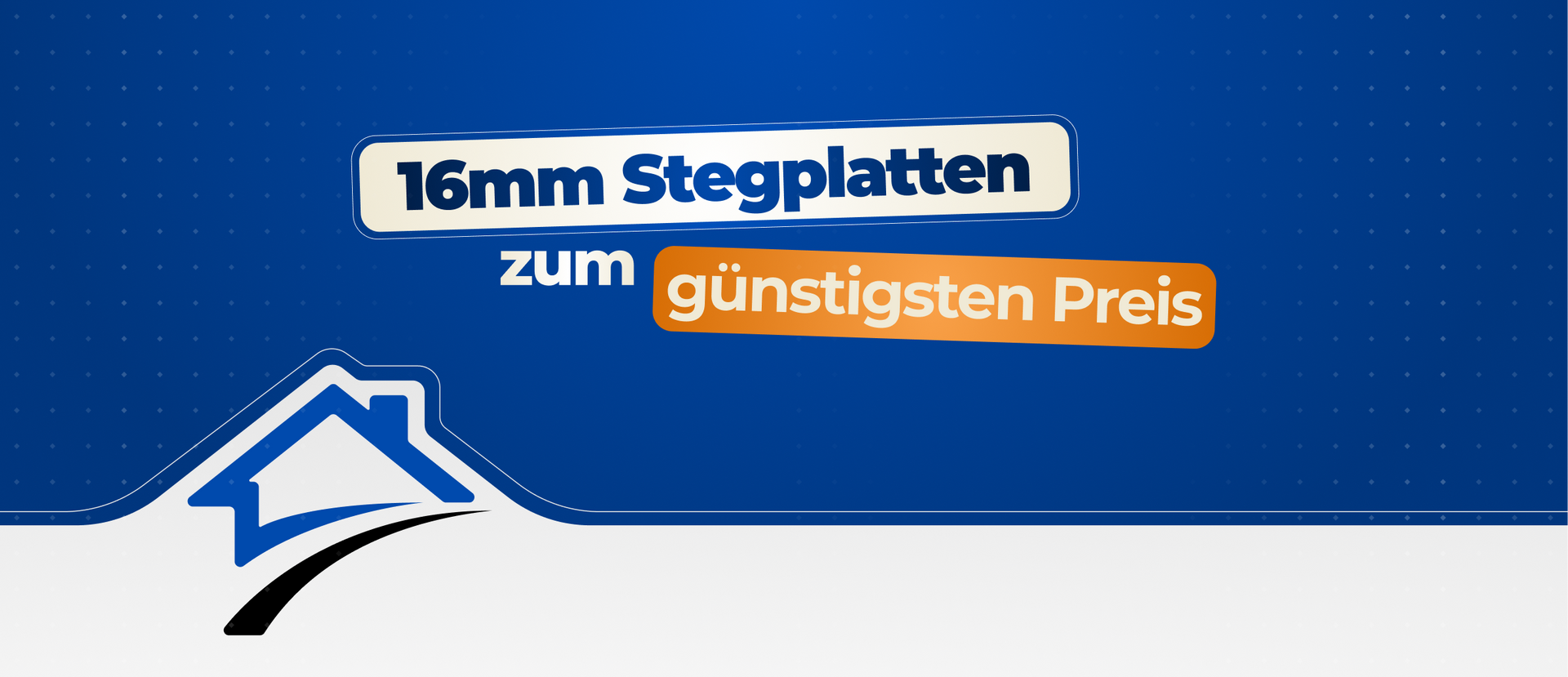 16mm Stegplatten zum günstigen Preis Banner